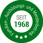 Familien-, Ausbildungs- und Meisterbetrieb seit 1968